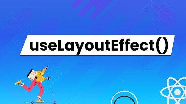 Mastering React: Unlock the Power of useLayoutEffect for Precise Visual Effects